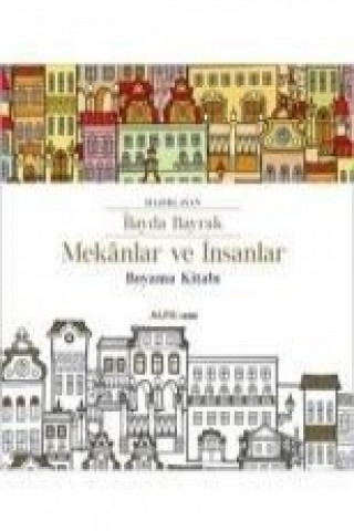 Carte Mekanlar ve Insanlar ilayda Bayrak