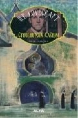 Könyv Cthulhunun Cagrisi Howard Phillips Lovecraft