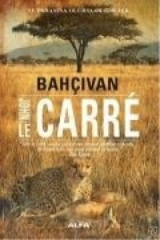 Knjiga Bahcivan John Le Carré