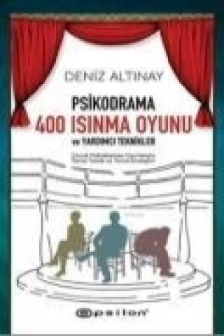 Knjiga Psikodrama 400 Isinma Oyunu Deniz Altinay