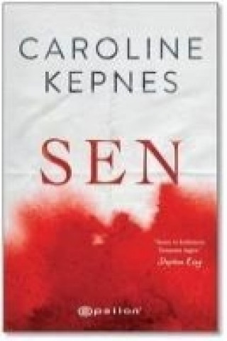Kniha Sen Caroline Kepnes