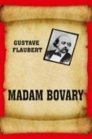 Kniha Madam Bovary Gustave Flaubert
