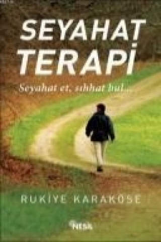 Knjiga Seyahat Terapi Rukiye Karaköse