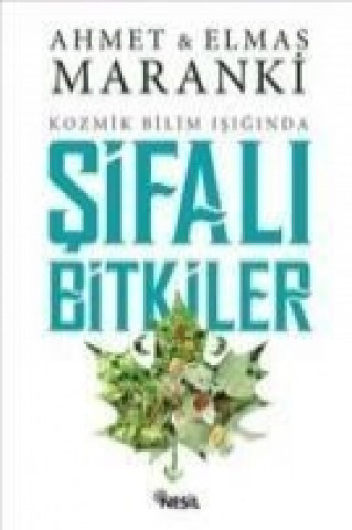 Kniha Sifali Bitkiler Ahmet Maranki