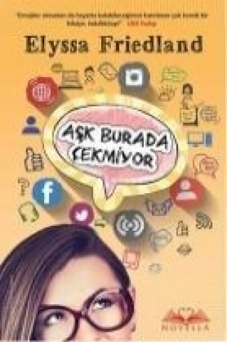 Livre Ask Burada Cekmiyor Elyssa Friedland