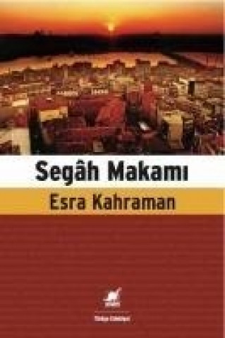 Buch Segah Makami Esra Erinmez Kahraman