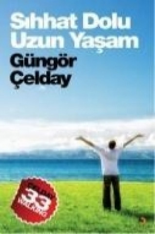 Buch Sihhat Dolu Uzun Yasam Güngör celday