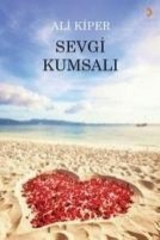 Kniha Sevgi Kumsali Ali Kiper
