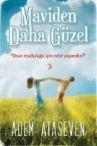 Книга Maviden Daha Güzel Adem Ataseven