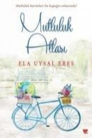 Buch Mutluluk Atlasi Ela Uysal Eres