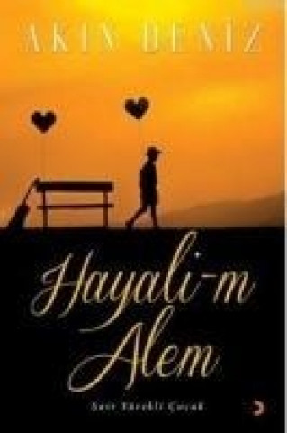 Kniha Hayali-m Alem Akin Deniz