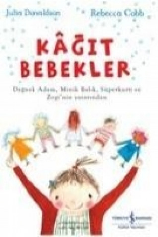 Книга Kagit Bebekler Julia Donaldson
