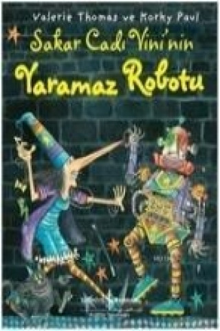 Libro Sakar Cadi Vininin Yaramaz Robotu Valerie Thomas