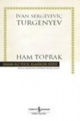 Carte Ham Toprak Ivan Sergeyevic Turgenyev