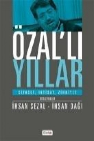 Knjiga Özalli Yillar ihsan Sezal