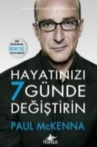 Книга Hayatinizi 7 Günde Degistirin Paul McKenna