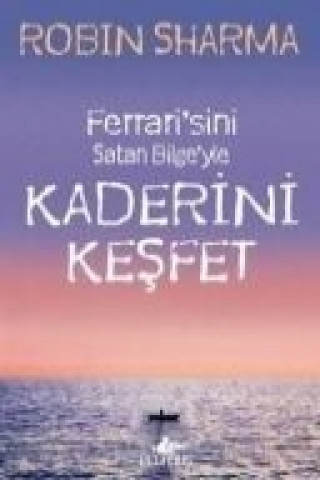 Книга Kaderini Kesfet Robin Sharma