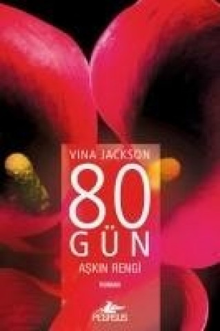 Knjiga 80 Gün Askin Rengi Vina Jackson