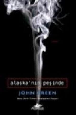 Buch Alaskanin Pesinde John Green