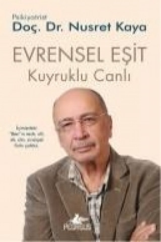 Libro Evrensel Esit Kuyruklu Canli 3 Nusret Kaya