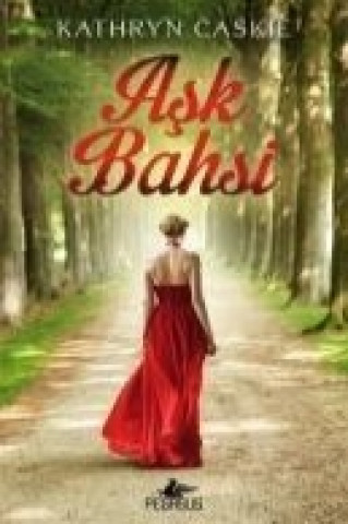Knjiga Ask Bahsi Kathryn Caskie