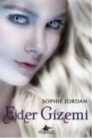 Kniha Ejder Gizemi Sophie Jordan