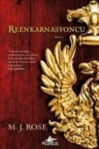 Kniha Reenkarnasyoncu M. J. Rose
