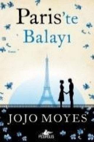 Книга Pariste Balayi Jojo Moyes