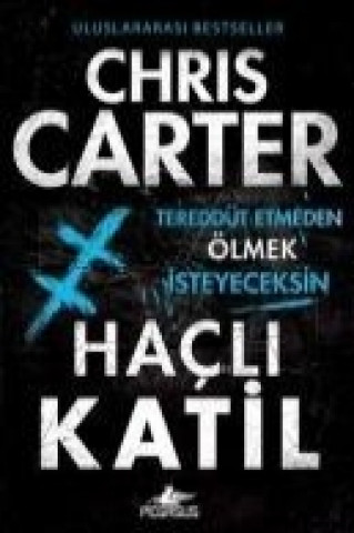 Kniha Hacli Katil Chris Carter