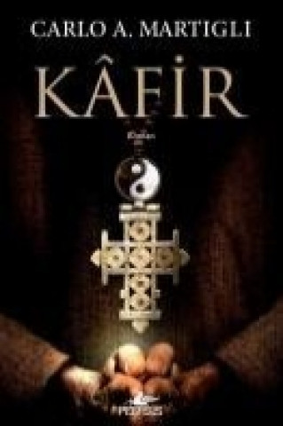 Livre Kafir Carlo A. Martigli