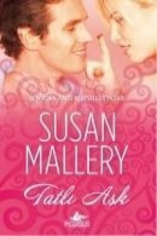 Kniha Tatli Ask Susan Mallery