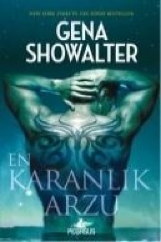 Kniha En Karanlik Arzu Gena Showalter