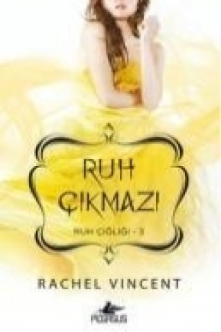 Livre Ruh Cikmazi Rachel Vincent