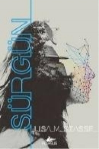 Libro Sürgün Lisa M. Stasse