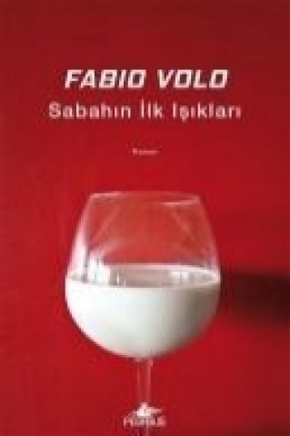 Kniha Sabahin Ilk Isiklari Fabio Volo