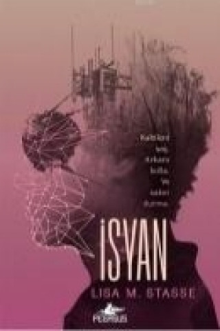 Knjiga Isyan Lisa M. Stasse