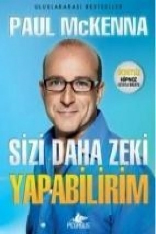 Kniha Sizi Daha Zeki Yapabilirim Paul McKenna