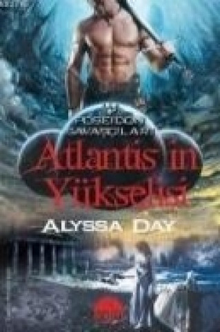 Knjiga Atlantisin Yükselisi Alyssa Day