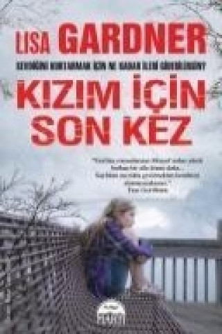 Book Kizim Icin Son Kez Lisa Gardner