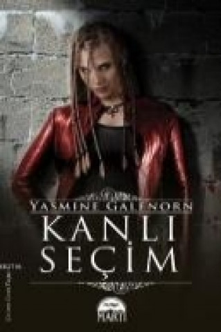Buch Kanli Secim Yasmine Galenorn