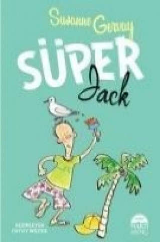 Book Süper Jack Susanne Gervay