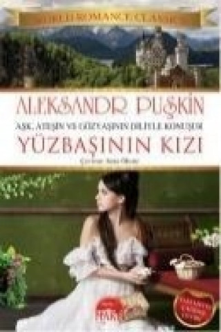 Libro Yüzbasinin Kizi Aleksandr Sergeyevic Puskin