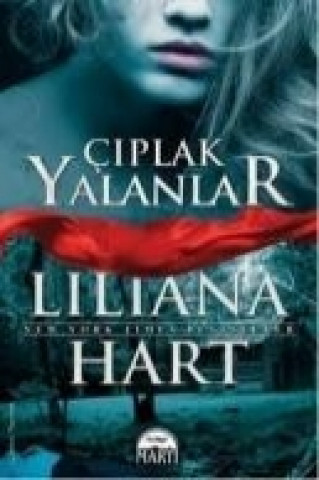 Buch Ciplak Yalanlar Liliana Hart