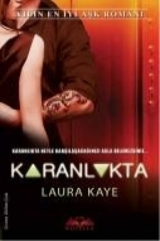 Könyv Karanlikta Laura Kaye