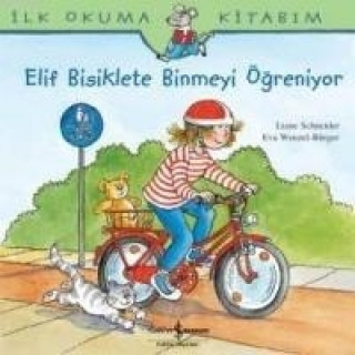 Kniha Elif Bisiklete Binmeyi Ögreniyor Eva Wenzel-Bürger