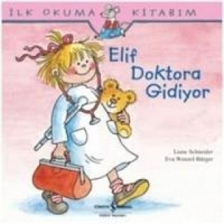 Könyv Elif Doktora Gidiyor Eva Wenzel-Bürger