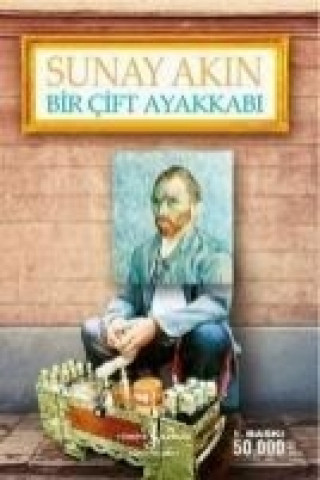 Kniha Bir Cift Ayakkabi Sunay Akin