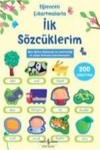 Livre Eglenceli Cikartmalarla Ilk Sözcüklerim Felicity Brooks