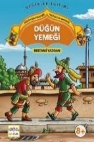 Buch Dügün Yemegi; Güler Yüzle Tatli Söz Hacivatla Karagöz 2 Bestami Yazgan