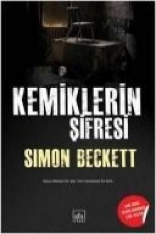 Kniha Kemiklerin Sifresi Simon Beckett